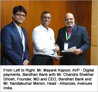 From Left to Right: Mr. Mayank Kapoor, AVP - Digital payments, Bandhan Bank with Mr. Chandra Shekhar Ghosh, Founder, MD and CEO, Bandhan Bank and Mr. Nandakumar Menon, Head - Alliances, Avenues India