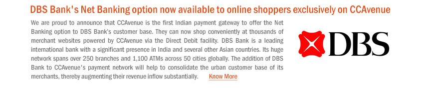DBS Bank's Net Banking option now available to online shoppers exclusively on CCAvenue