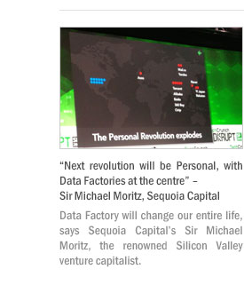 “Next revolution will be Personal, with Data Factories at the centre” – Sir Michael Moritz, Sequoia Capital