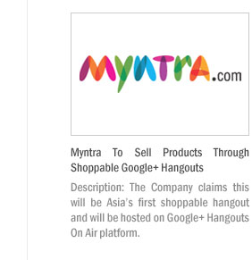 Myntra To Sell Products Through Shoppable Google+ Hangouts