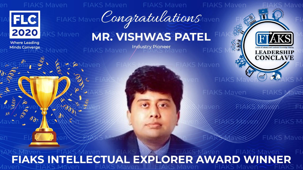 Infibeam Avenues' Executive Director Mr. Vishwas Patel wins the prestigious FIAKS Intellectual Explorer Award 2020
