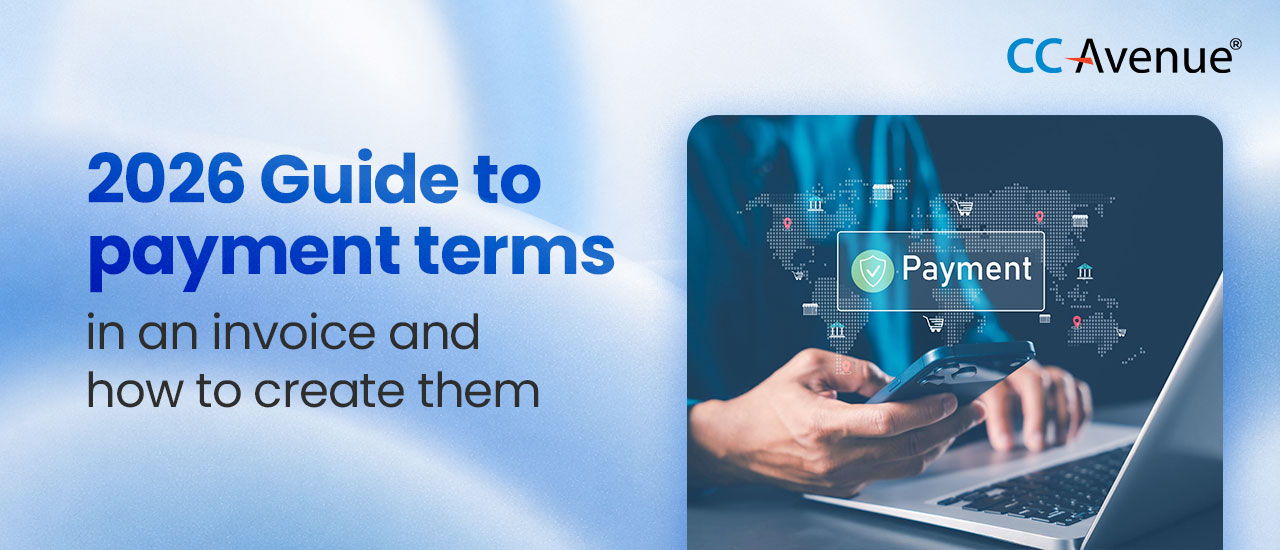 2026 Guide To Payment Terms In An Invoice And How To Create Them