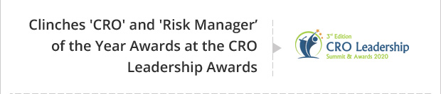Clinches 'CRO' and 'Risk Manager’ of the Year Awards at the CRO Leadership Awards 