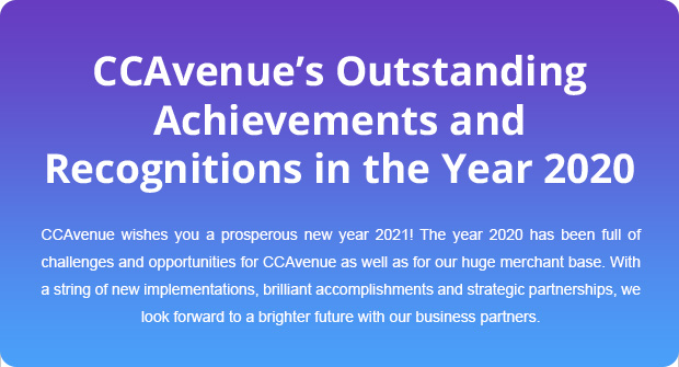 CCAvenue's Outstanding Achievements and Recognitions in the Year 2020