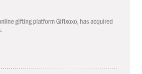 Online Gifting Portal Giftxoxo Acquires Actizone