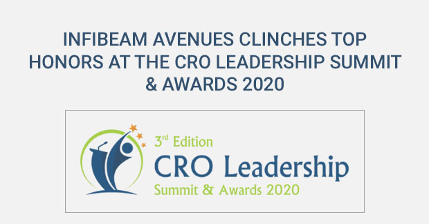 Infibeam Avenues Clinches Top Honors at the CRO Leadership Summit & Awards 2020 Infibeam Avenues Clinches Top Honors at the CRO Leadership Summit & Awards 2020