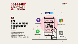 Record-Breaking Numbers Of UPI In 2022 Hint At India's Maturing Digital Payments Ecosystem