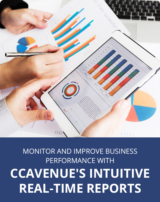 Monitor and Improve Business Preformance With CCAvenue's Intuitive Real-Time Reports