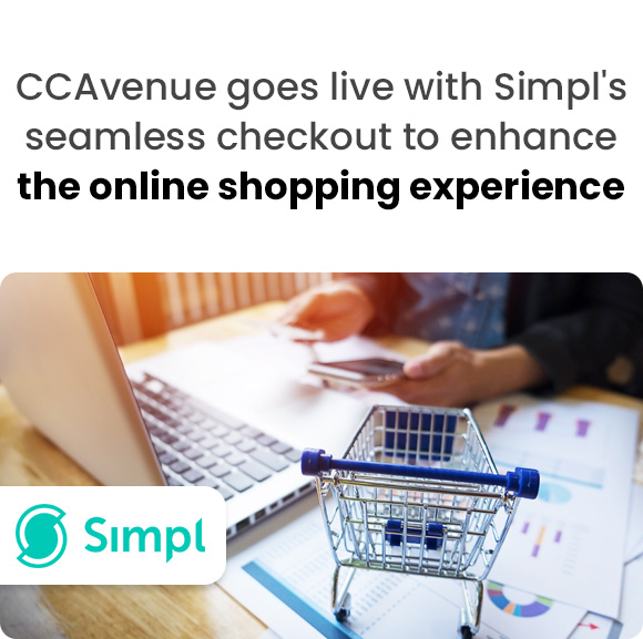 CCAvenue goes live with Simpl's seamless checkout to enhance the online shopping experience