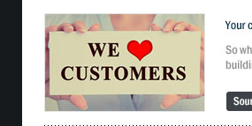 Your customers are your best sales people, build that relationship