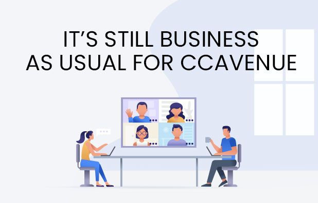 It's still business as usual for CCAvenue It's still business as usual for CCAvenue