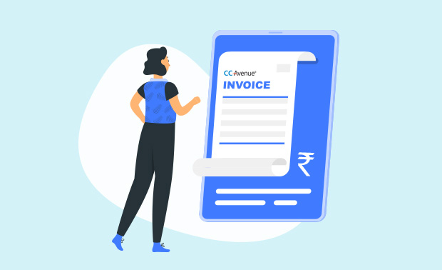 Enhance your payment collection efforts with CCAvenue Invoice Payments