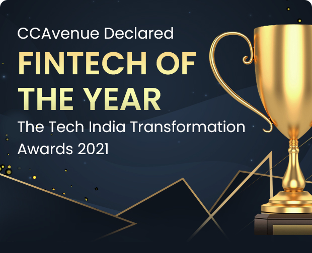 CCAvenue Declared Fintech of the Year at the Tech India Transformation Awards 2021 CCAvenue Declared Fintech of the Year at the Tech India Transformation Awards 2021